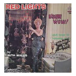 Ruth Wallis Red Lights Vinyl LP USED