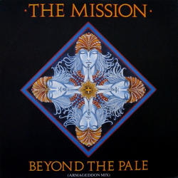 The Mission Beyond The Pale (Armageddon Mix) Vinyl 12" USED