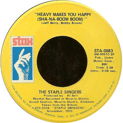The Staple Singers Heavy Makes You Happy (Sha-Na-Boom Boom) / Love Is Plentiful VINYL 7" USED