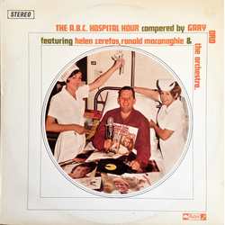 Helen Zerefos / Ronald Maconaghie / The A.B.C. Hospital Hour OrchestraOrchestra / Garry Ord The A.B.C. Hospital Hour Vinyl LP USED