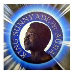 King Sunny Ade & His African Beats Aura Vinyl LP USED