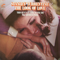 Stanley Turrentine The Look Of Love Vinyl LP USED