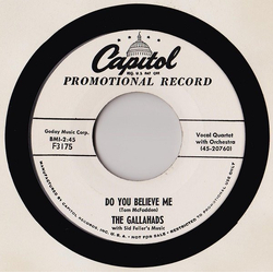 The Gallahads (2) Do You Believe Me Vinyl 7" USED