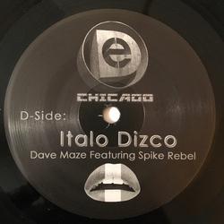 Dave Maze (2) / Spike Rebel / Ezohn Tashani Italo Dizco / Bionic Powerz Vinyl 7" USED