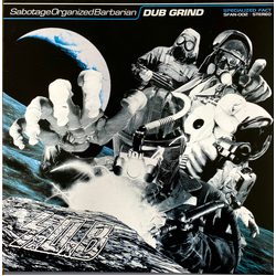 Sabotage Organized Barbarian Dub Grind Vinyl LP USED