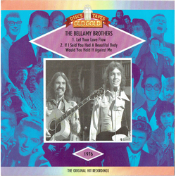 Bellamy Brothers Let Your Love Flow / If I Said You Had A Beautiful Body Would You Hold It Against Me Vinyl 7" USED