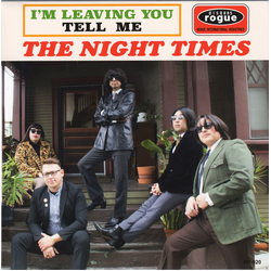 The Night Times I'm Leaving You / Tell Me Vinyl 7" USED