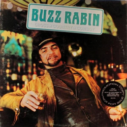 Buzz Rabin Cross Country Cowboy Vinyl LP USED