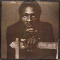 Jimmy Cliff Follow My Mind Vinyl LP USED