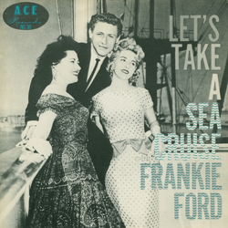 Frankie Ford / Huey "Piano" Smith & Orchestra Sea Cruise Vinyl 7" USED