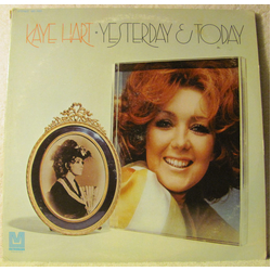Kaye Hart Yesterday & Today Vinyl LP USED