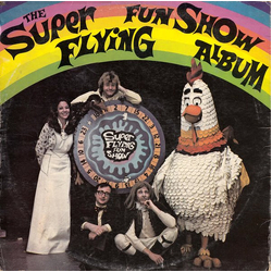 The Super Flying Fun Show The Super Flying Fun Show Album Vinyl LP USED