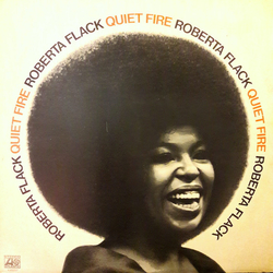 Roberta Flack Quiet Fire Vinyl LP USED