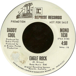 Daddy Cool (5) Eagle Rock USED VINYL 7INCH 45 RPM SINGLE PROMO STEREO MONO