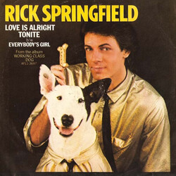 Rick Springfield Love Is Alright Tonite / Everybody's Girl USED VINYL 7INCH 45 RPM SINGLE STYRENE STEREO