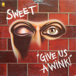 The Sweet Give Us A Wink Vinyl LP USED