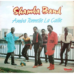 Shamba Band Amba Tonelle La Caille Vinyl LP USED