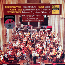 Dmitri Shostakovich / Maurice Ravel / Alberto Ginastera / Jaromir Weinberger / Morton Gould / London Symphony Orchestra Festive Overture / Bolero / Es