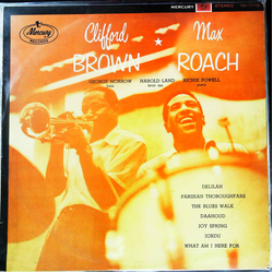 Clifford Brown And Max Roach Clifford Brown And Max Roach Vinyl LP USED