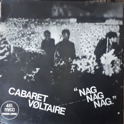 Cabaret Voltaire Nag Nag Nag Vinyl 12" USED