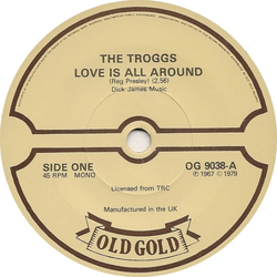The Troggs Love Is All Around / Anyway That You Want Me Vinyl 7" USED