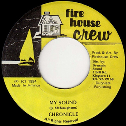 Chronicle (2) / Firehouse Crew My Sound / Uptown Downtown Vinyl 7" USED