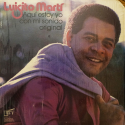 Luisito Martí Aqui Estoy Yo Con Mi Sonido Original Vinyl LP USED
