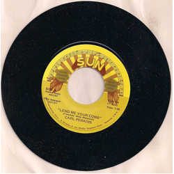 Carl Perkins Lend Me Your Comb/ Glad All Over Vinyl 7" USED