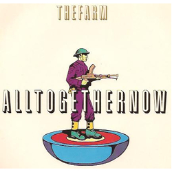 The Farm All Together Now Vinyl 7" USED