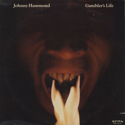 Johnny Hammond Gambler's Life Vinyl LP USED