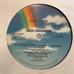 Loose Ends Tell Me What You Want Vinyl 12" USED