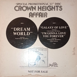 Crown Heights Affair Dream World / Galaxy Of Love / I'm Gonna Love You Forever Vinyl 12" USED