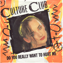 Culture Club Do You Really Want To Hurt Me Vinyl 7" USED