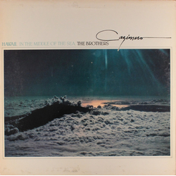 The Brothers Cazimero Hawaii, In The Middle Of The Sea Vinyl LP USED