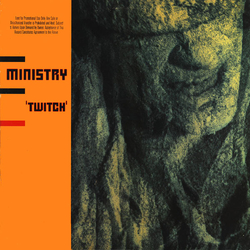 Ministry Twitch Vinyl LP USED