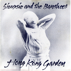 Siouxsie & The Banshees Hong Kong Garden Vinyl 7" USED