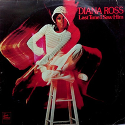 Diana Ross Last Time I Saw Him Vinyl LP USED