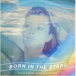 Pyramid Orchestra Born In The Stars Vinyl 7" USED