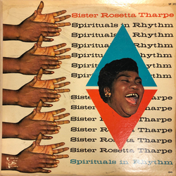 Sister Rosetta Tharpe Spirituals In Rhythm Vinyl LP USED