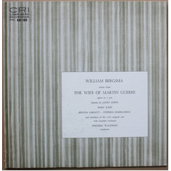 William Bergsma / Mary Judd / Regina Sarfaty / Stephen Harbachick / Frederic Waldman Scenes From "The Wife Of Martin Guerre", Opera In 3 Acts Vinyl LP