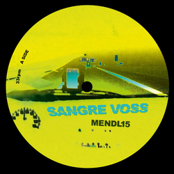 Sangre Voss Mendl 15 Vinyl 12" USED