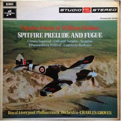 Royal Liverpool Philharmonic Orchestra / Sir Charles Groves / Sir William Walton Popular Music Of William Walton: Spitfire Prelude And Fugue Vinyl LP 