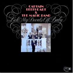 Captain Beefheart / The Magic Band Lick My Decals Off, Baby Vinyl LP USED