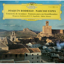 Joaquín Rodrigo / Narciso Yepes / Orquesta Sinfónica De RTVE / Odón Alonso Concierto De Aranjuez / Fantasía Para Un Gentilhombre Vinyl LP USED