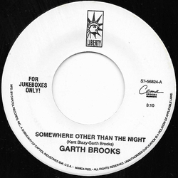 Garth Brooks Somewhere Other Than The Night / Mr. Right Vinyl 7" USED