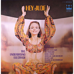 The Underground Electrics Hey Jude Vinyl LP USED