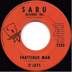 The O'Jays Shattered Man Vinyl 7" USED