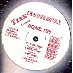 Frankie Bones Bone Up! Vinyl LP USED