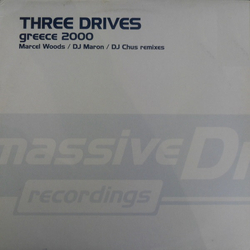 Three Drives Greece 2000 (Marcel Woods / DJ Maron / DJ Chus Remixes) Vinyl 12" USED