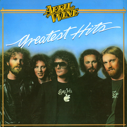 April Wine Greatest Hits Vinyl LP USED